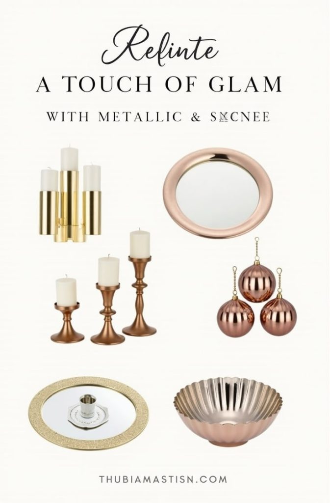 Add a Touch of Glam with Metallic Accents ✨