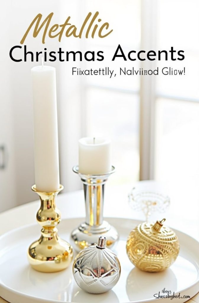Metallic Christmas Accents